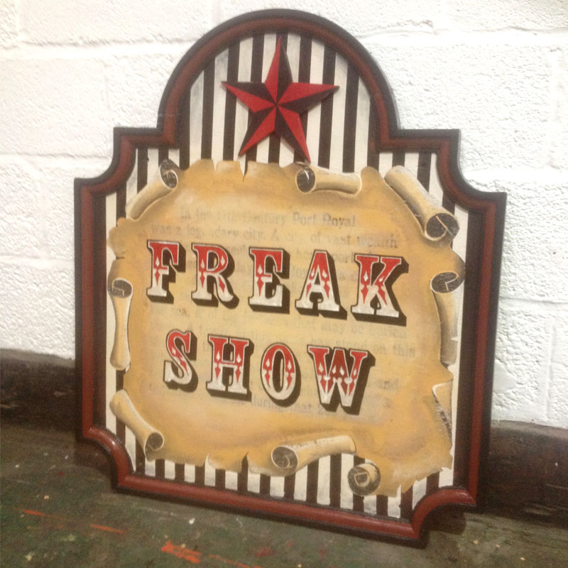 FOR SALE Freak Show Sign 2